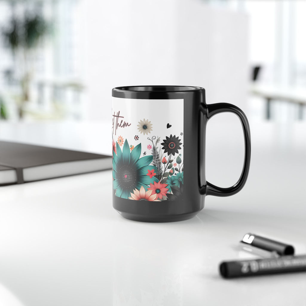 Let Them Bloom floral illustration Mug | Black ceramic coffee cup, encouraging coffee cup