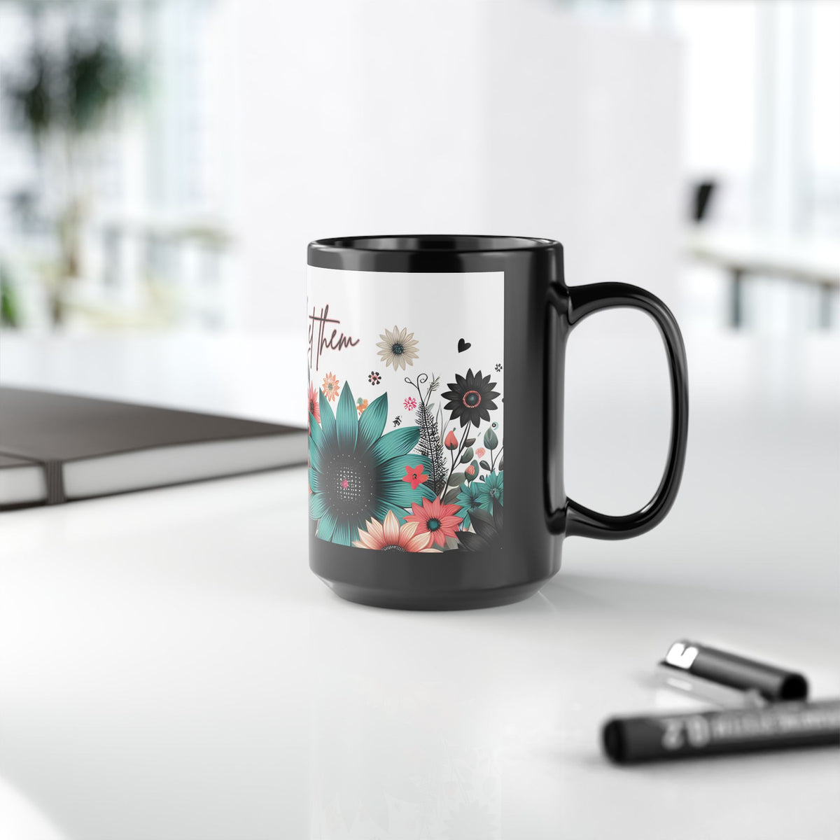 Let Them Bloom floral illustration Mug | Black ceramic coffee cup, encouraging coffee cup