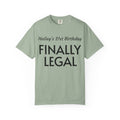 Finally Legal 21st Birthday T-Shirt — Personalized "Hailey's 21st Birthday" Celebration Tee