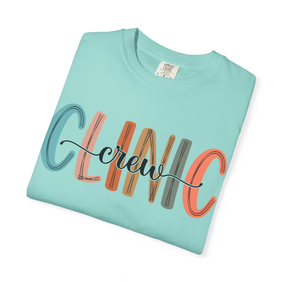 Clinic Crew T-Shirt, Unisex Garment-Dyed Tee, Healthcare Worker Apparel, Gifts for Medical Staff, Casual Everyday Wear