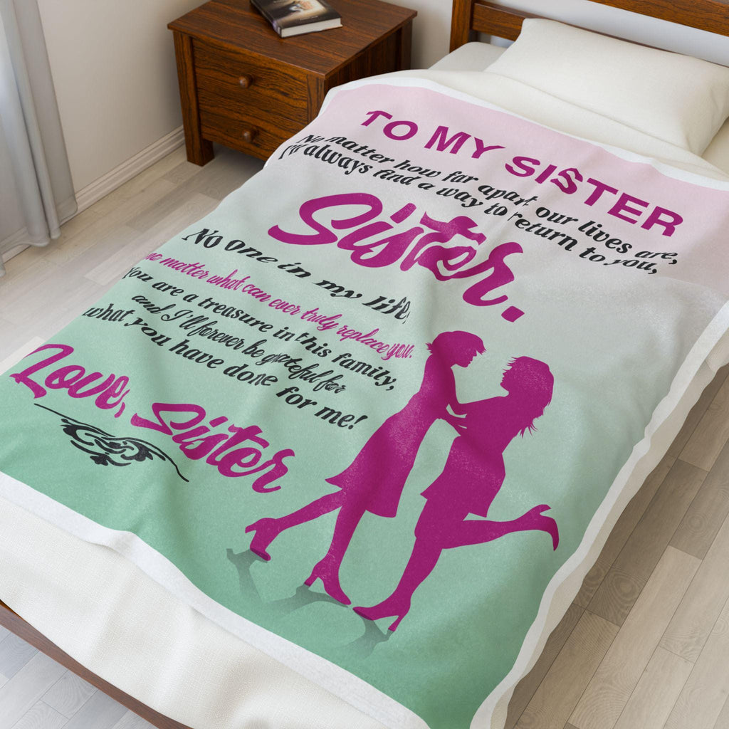 Sister Love Velveteen Blanket | Cozy Gift for Sister, Family Keepsake, Soft Plush Throw, Heartfelt Home Decor, Birthday Present