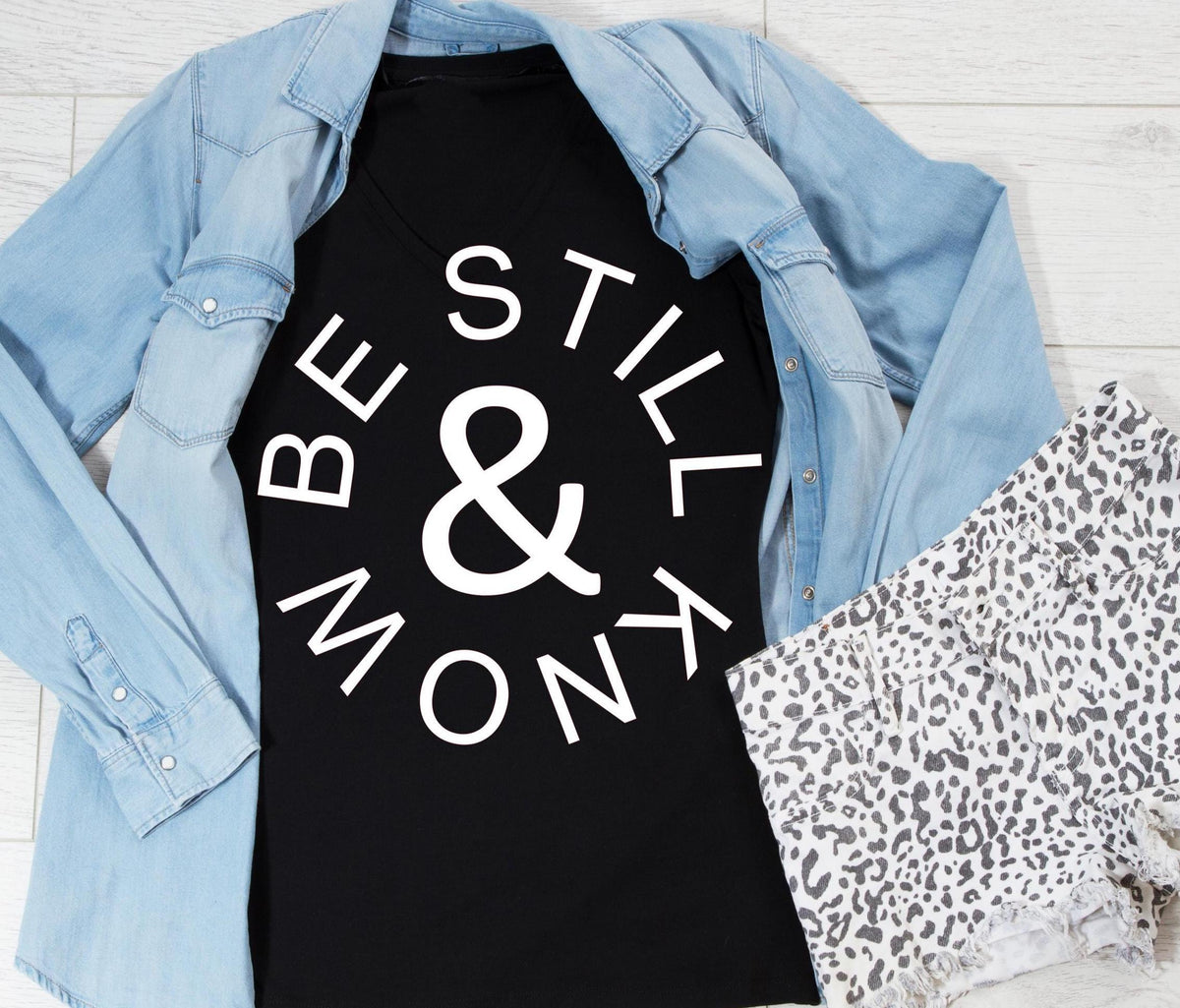 Be Still and Know T-Shirt: Inspirational Faith Tee