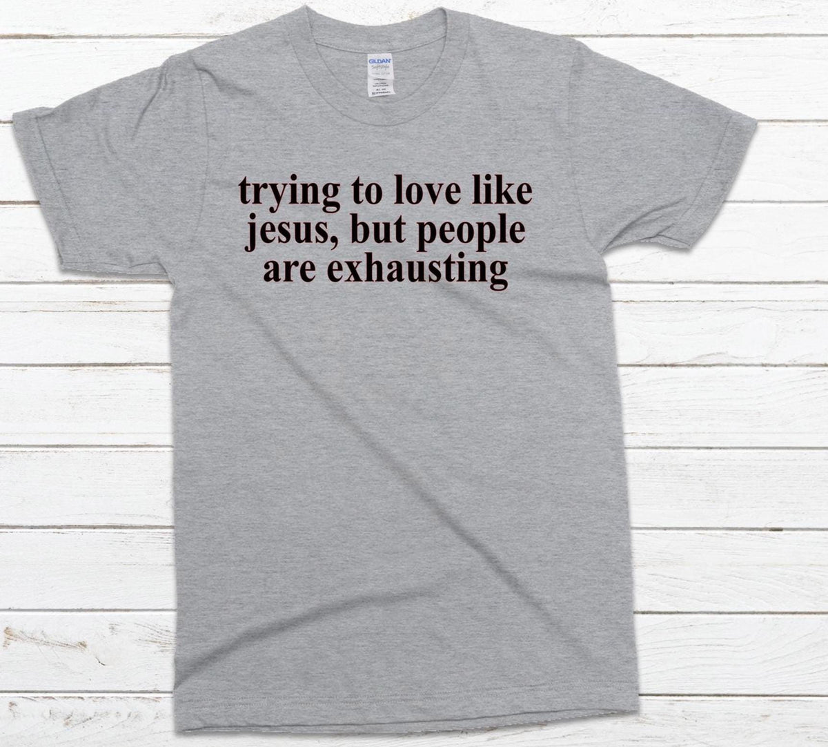 Trying to Love Like Jesus Shirt: Christian Faith Tee