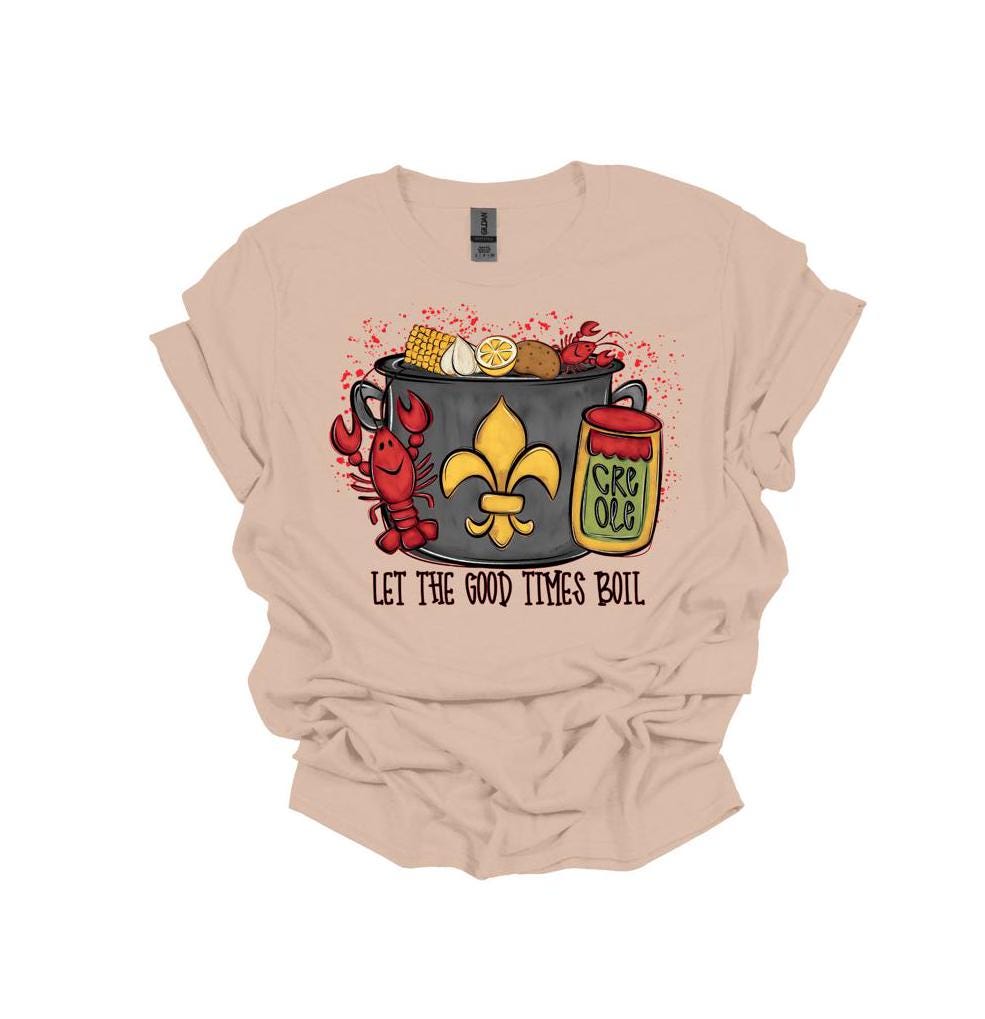 Crawfish Boil Shirt: Let The Good Times Boil, Gildan Softstyle
