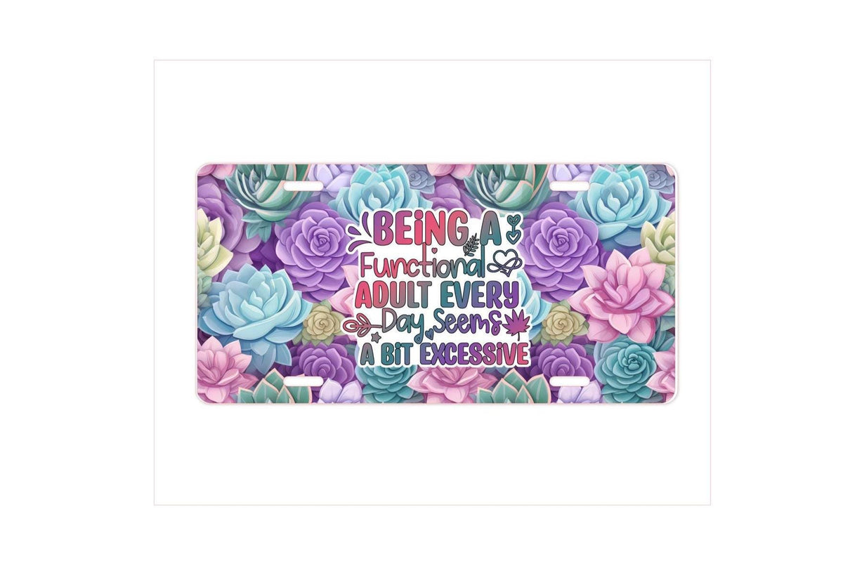 Humorous Sarcastic License Plate: Novelty Auto Tag