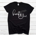 Be Happy it drives people crazy shirt, Be Happy Shirt, Gift for her, Graphic tee, Funny shirt