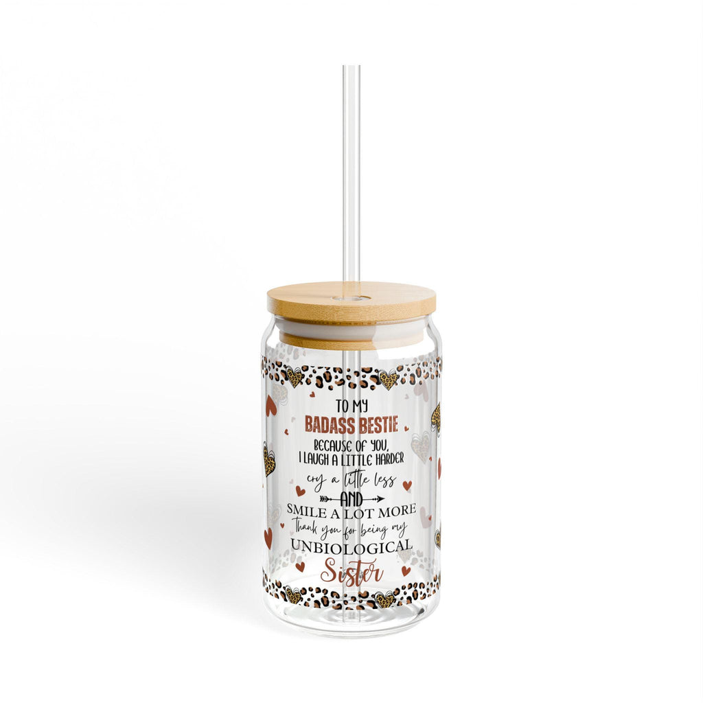 Badass Bessie quote sipper glass 16oz tumbler with straw, heart leopard, reusable drink cup, gift for sister, friendship gift