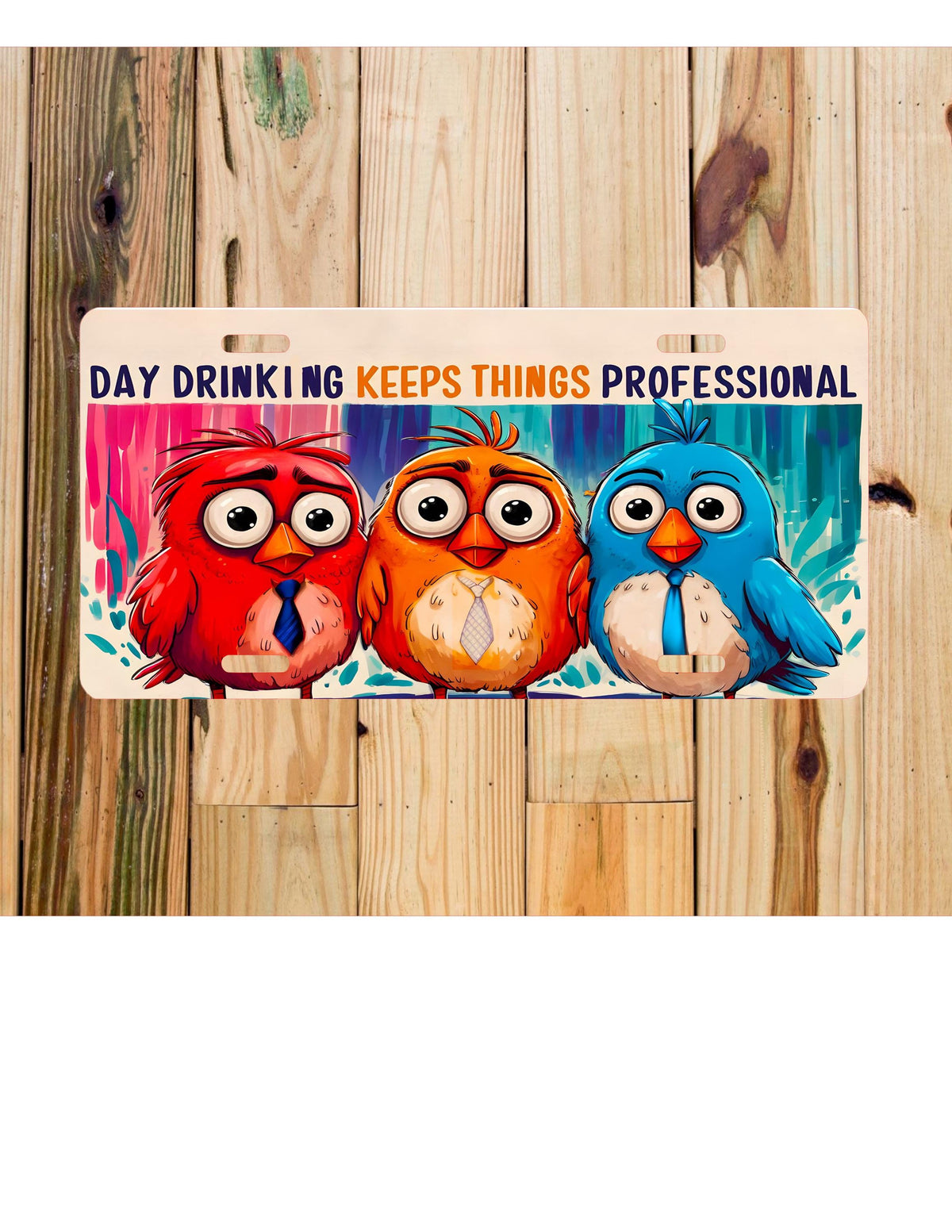 Sarcastic Bird License Plate: Funny Car Quote Decoration